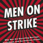 Men On Strike by Dr. Helen Smith