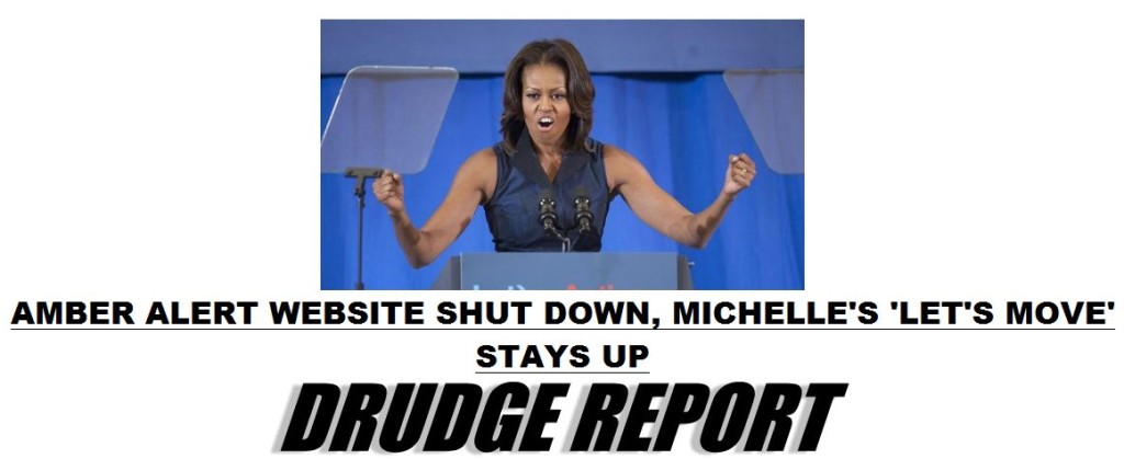 Michelle's 'Let's Move' stays up as Amber Alert shutdown. Misplaced priorities inside the castle walls